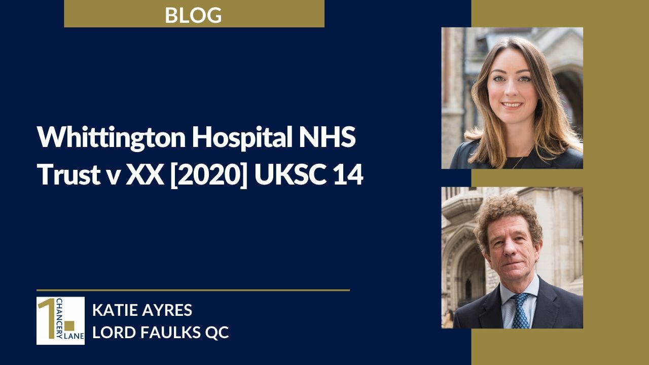 Whittington Hospital NHS Trust v XX [2020] UKSC 14 Deka Chambers Barristers Chambers